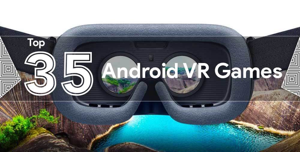 vr games for android with controller